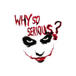 Why So Serious Logo