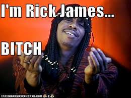 I'm Rick James Bitch Logo